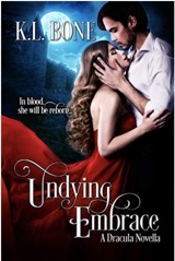 Undying Embrace by KL Bone